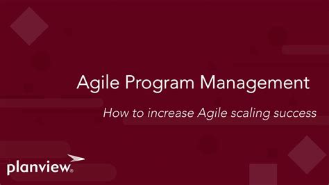 Agile Program Management How To Increase Agile Scaling Success Video
