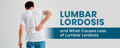 Lumbar Lordosis And What Causes Loss Of Lumbar Lordosis 2022