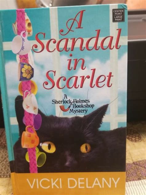 A Scandal In Scarlet A Sherlock Holmes Bookshop Mystery By Vicki