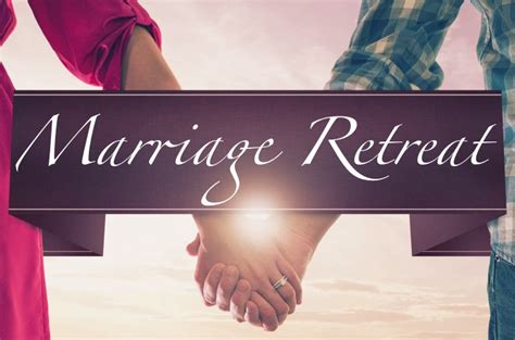 The Marriage Retreat Highland Park Baptist Church Lenoir City
