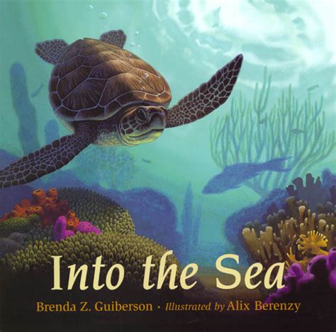 Into The Sea Brenda Z Guiberson Macmillan