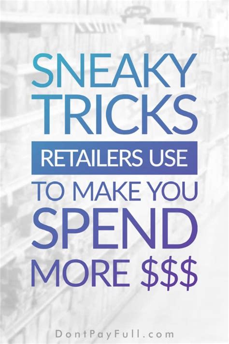 Sneaky Tricks Retailers Use To Make You Spend More
