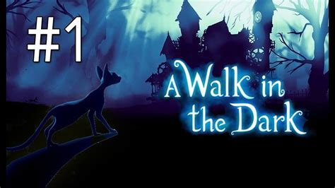 A Walk In The Dark Walkthrough Part 1 Adorable Indie Platformer