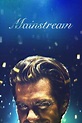 ‎Mainstream (2020) directed by Gia Coppola • Reviews, film + cast ...