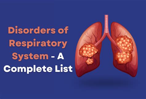 Disorders Of Respiratory System A Complete List