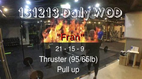 Fran Workout Crossfit Wod Wodwell