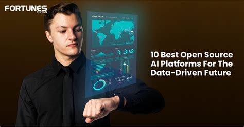 10 Best Open Source Ai Platforms For The Data Driven Future
