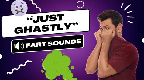 Fart Sounds Just Ghastly Fart Sound Effect Youtube