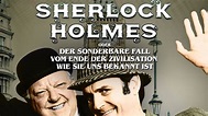 Sherlock Holmes oder der sonderbare Fall vom Ende der Zivilisation wie ...