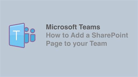 Add Sharepoint Pages To Microsoft Teams Youtube