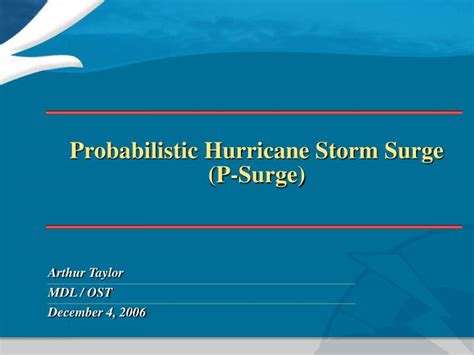 Ppt Probabilistic Hurricane Storm Surge P Surge Powerpoint