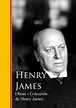 Ebook OBRAS - COLECCION DE HENRY JAMES EBOOK de HENRY JAMES | Casa del ...