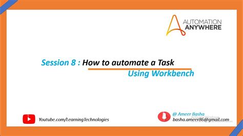 Automation Anywhere Tutorials Session 8 How To Automate A Task