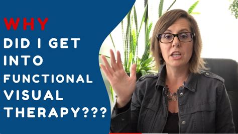 Ask Dr Julie How Did You Get Into Functional Vision Therapy Youtube
