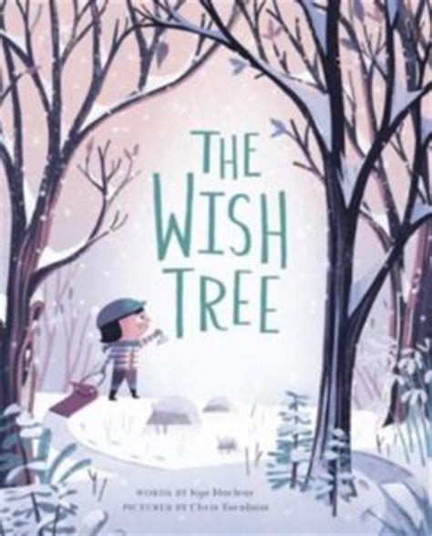 611 x 902 jpeg 181 кб. Book Review: The Wish Tree by Kyo Maclear & Chris Turnham