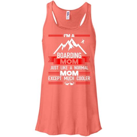 Im A Boarding Mom Just Like A Normal Mom Except Much Cooler Tank Tops