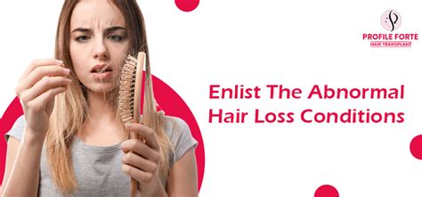 Which Are The Most Common Types Of Abnormal Hair Loss Conditions