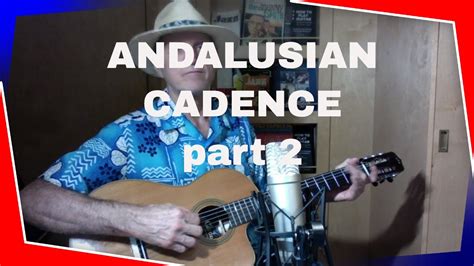 Guitar Andalusian Cadence Part 2 How To Use Greek Modes Youtube