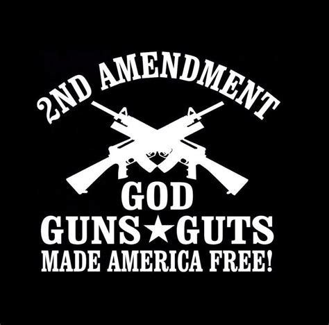 2nd Amendment God Guns Guts Window Decal Sticker Made In Usa