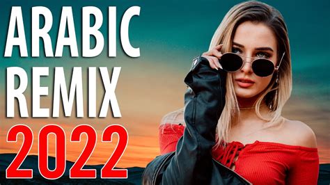 Best Arabic Remix 🔥 Music Arabic Remix 2022 🔥 Arabic Trap Mix 2022 Youtube Music