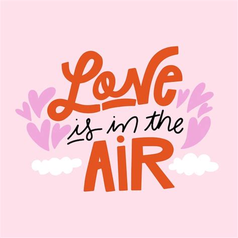 Love Is In The Air Lettering Free Vector