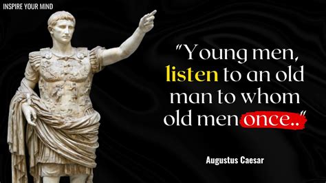 Augustus Caesars Quote About Faith And Power Motivating Quotes Of