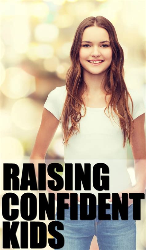 Tips For Raising Confident Kids My Life And Kids