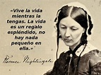 Vive la vida mientras la tengas | Florence Nightingale | Pongamos que ...