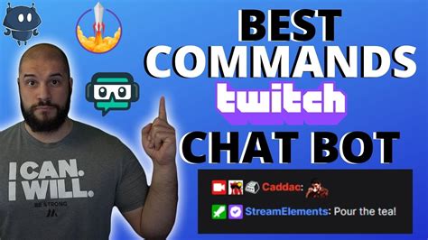 Best Twitch Chat Bot Commands Streamelements Streamlabs Nightbot