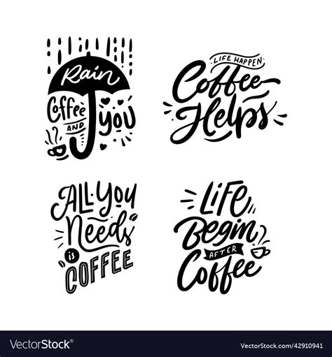 Coffee Lettering Quotes 2 Royalty Free Vector Image