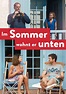 Im Sommer wohnt er unten - Stream: Jetzt online anschauen