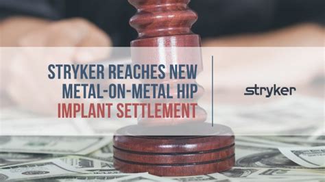 Stryker Reaches New Metal On Metal Hip Implant Settlement