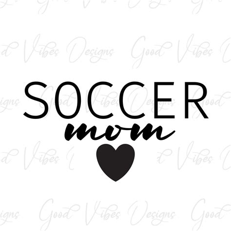 Soccer Mom With Heart Svg And Png Download Soccer Mom Busy Etsy Sports Mom Soccer Mom