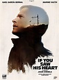 Image gallery for If You Saw His Heart - FilmAffinity