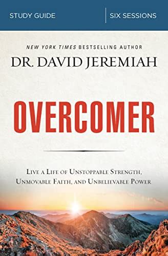 Overcomer Study Guide By Dr David Jeremiah