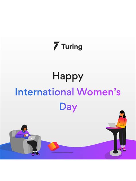 International Womens Day Create A Gender Equal World Turing Blog