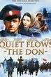 Quiet Flows The Don (2006) — The Movie Database (TMDB)