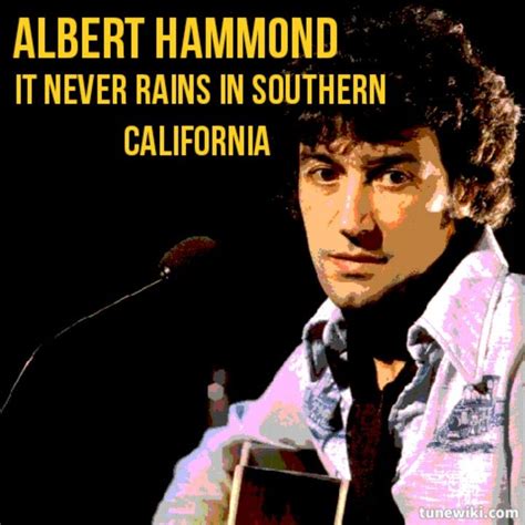 Albert Hammond It Never Rains In Southern California Albert Hammond