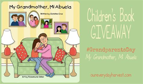 Childrens Book Giveaway To Celebrate Grandparents Day ~ My Grandmother