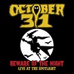 October 31 - Beware of the Night - Live at the Spotlight ...