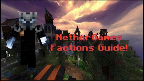 Nethergames Faction Guide Updated 2022 How To Playgsets Creepergg