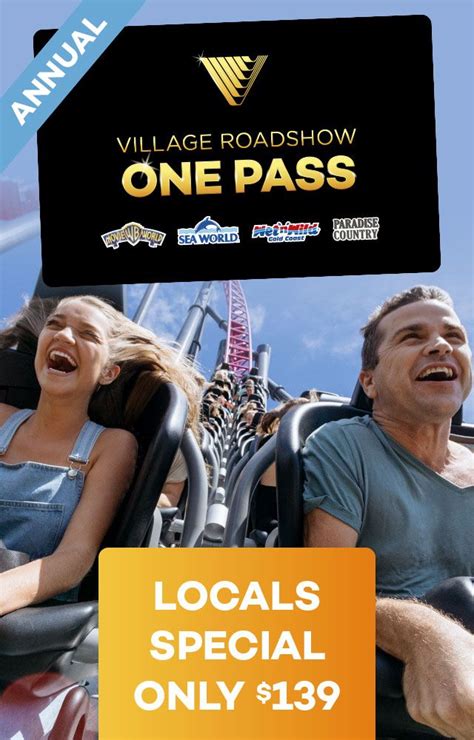 Locals One Pass Buy Theme Park Tickets And Passes Village Roadshow