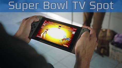 nintendo switch super bowl li extended cut commercial [hd 1080p] youtube