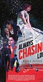 Always Chasing Love (2016) - Plot Summary - IMDb
