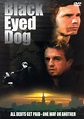 Black Eyed Dog - Where to Watch and Stream - TV Guide