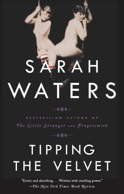 Tipping The Velvet By Sarah Waters Goodreads