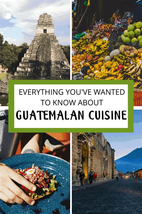 Guatemalan Food Everything You Need To Know The Foreign Fork