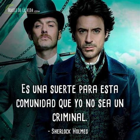 Frases De Sherlock Holmes El Detective Por Excelencia Con Im Genes