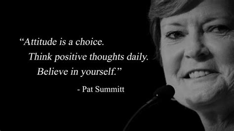 Pin By Deon Cabbage On Pat Summit Sports Quotes Think Positive