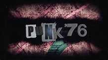 Punk 76 Trailer - YouTube